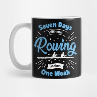 Funny Rowing Rower Gift Mug